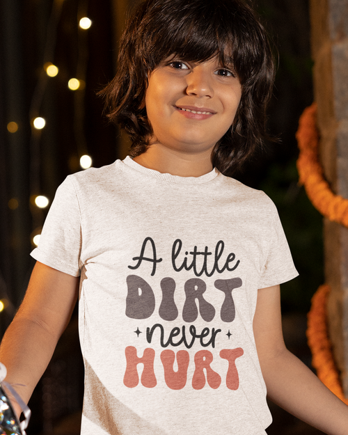 A Little Dirt Never Hurt Youth Short Sleeve T-Shirt