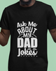 Ask Me About My Dad Jokes Unisex t-shirt