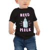 Need Milk Baby Jersey Short Sleeve Tee