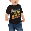 Trouble Never Looked So Cute Baby Jersey Short Sleeve Tee