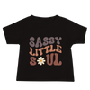 Sassy Little Soul Baby Jersey Short Sleeve Tee