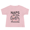 Naps Are For Quitters# Teamnosleep Baby Jersey Short Sleeve Tee