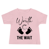 Worth The Wait Baby Jersey Short Sleeve Tee