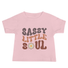 Sassy Little Soul Baby Jersey Short Sleeve Tee