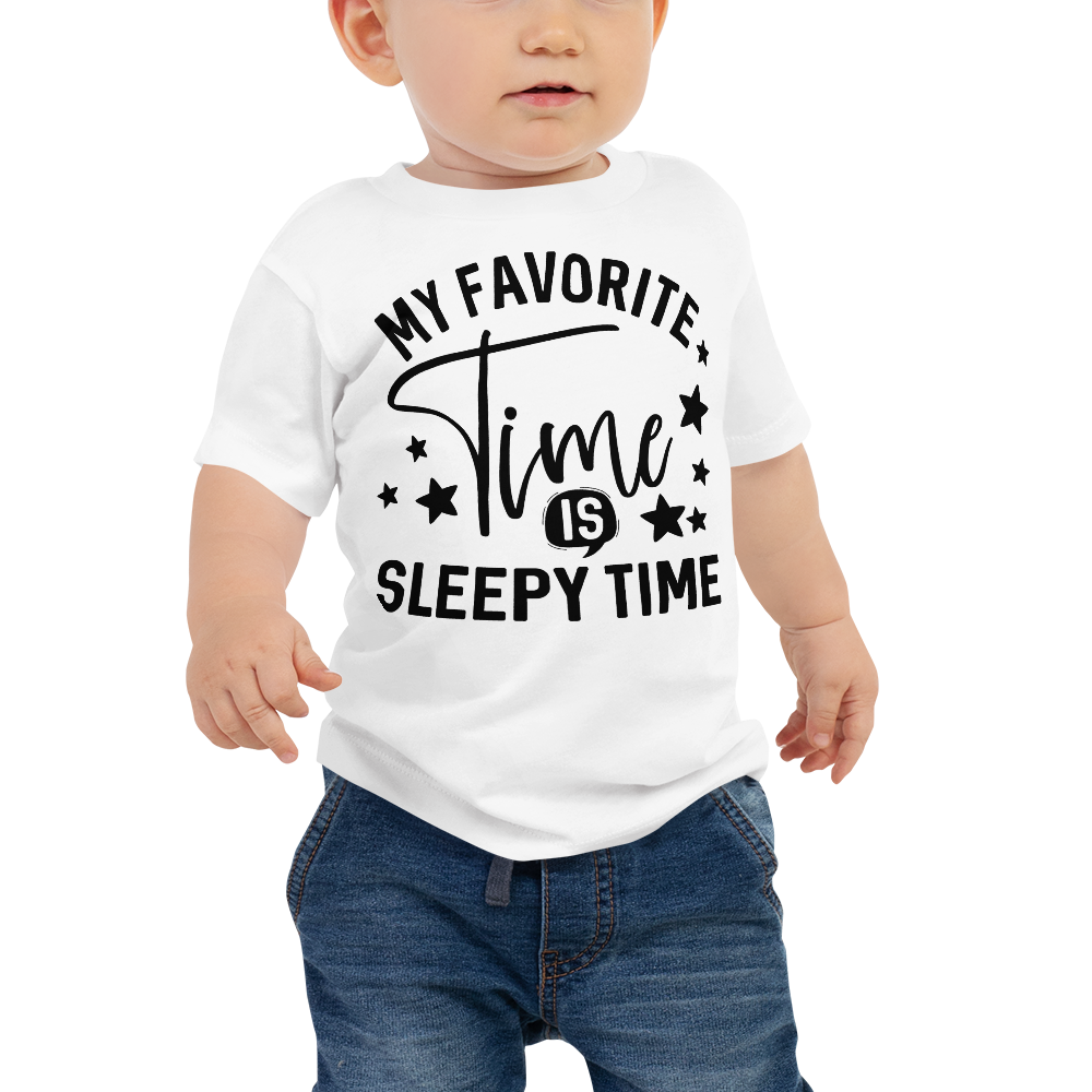 My Favorite time Is Sleepy time Baby Jersey Short Sleeve Tee