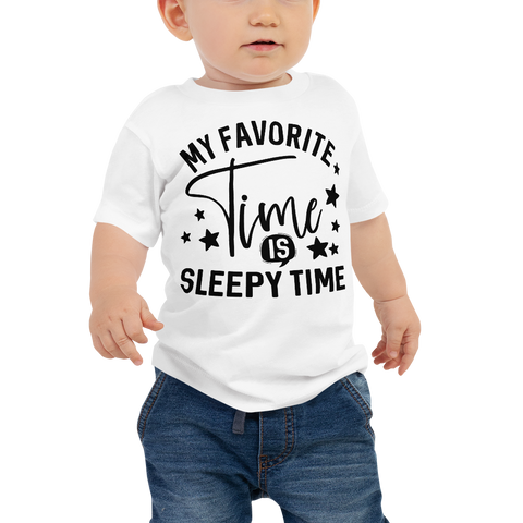 My Favorite time Is Sleepy time Baby Jersey Short Sleeve Tee