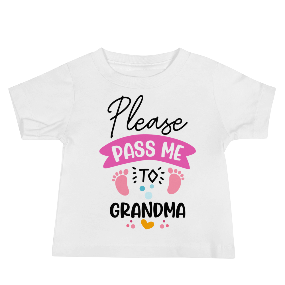 Please Pass Me To Grandma Baby Jersey Short Sleeve Tee