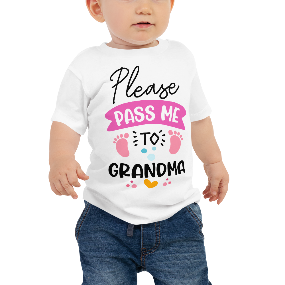 Please Pass Me To Grandma Baby Jersey Short Sleeve Tee