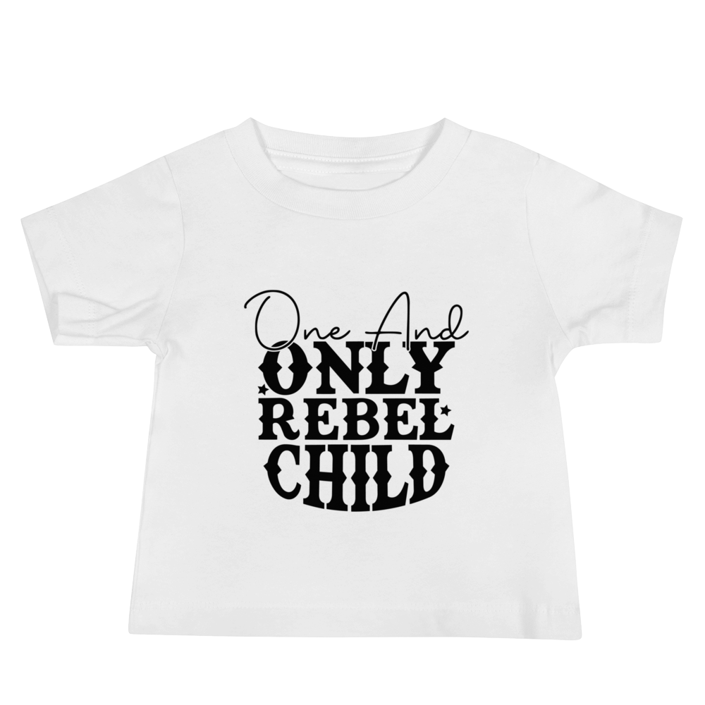 One and Only Rebel Child Baby Jersey Short Sleeve Tee