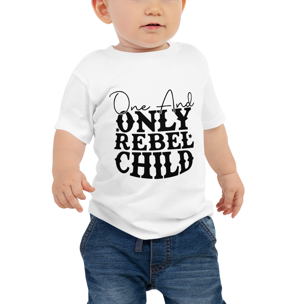 One and Only Rebel Child Baby Jersey Short Sleeve Tee