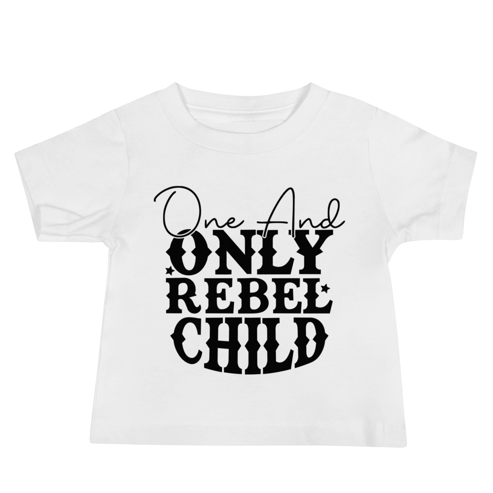 One And Only Rebel Child Baby Jersey Short Sleeve Tee