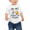 Our First Father's Day Together Baby Jersey Short Sleeve Tee