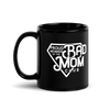 Proud Member Of The Bad Mom Club Black Glossy Mug