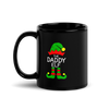 The Daddy Elf Black Glossy Mug