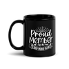 Proud Member Of The Bad Moms Club Black Glossy Mug