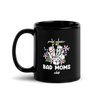 Proud Member Of The Bad Moms Club Black Glossy Mug