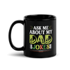 Ask Me About My Dad Jokes Black Glossy Mug