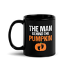 The Man Behind The Pumpkin Black Glossy Mug