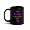 A Worried Mother Does Better Research Than The FBI Black Glossy Mug