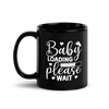 Baby Loading Please Wait Black Glossy Mug