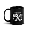 Raising My Husband Is Exhausting Black Glossy Mug