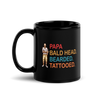 Papa, Bald Head, Bearded, Tattooed Black Glossy Mug