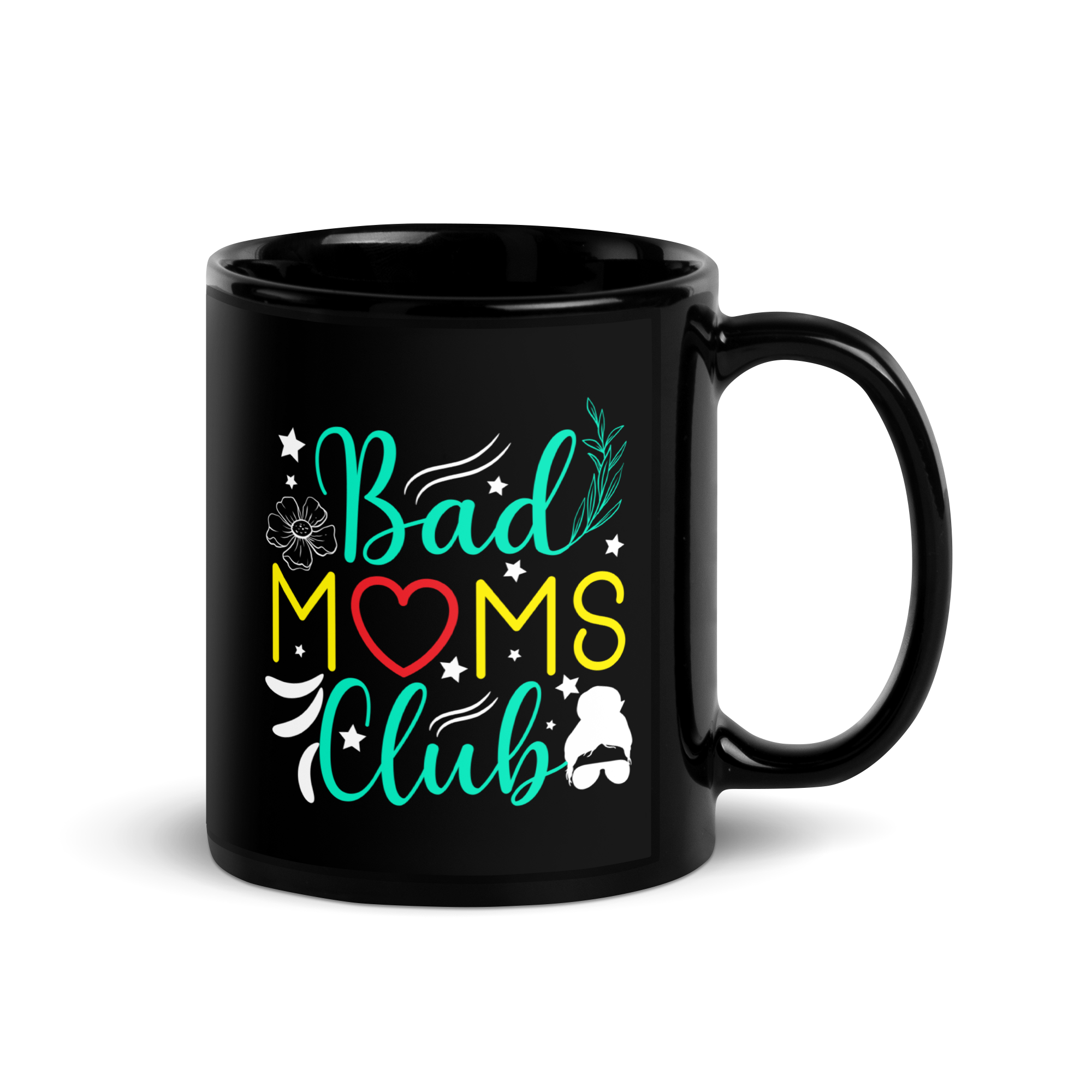 Bad Moms Club Black Glossy Mug