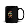 Im Not Sleeping Im Resting My Eyes Dad Black Glossy Mug