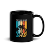 The Walking Dad Black Glossy Mug