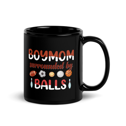 Boy Mom Surrounded by Balls Black Glossy Mug