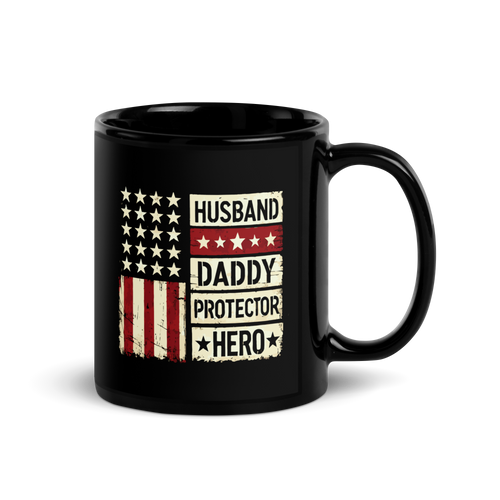 Husband Daddy Protector Hero Black Glossy Mug