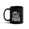 My Favorite People Call Me Papa Black Glossy Mug