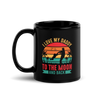 I Love My Daddy To The Moon And Back Black Glossy Mug