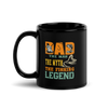 The Man The Myth The Fishing Legend Black Glossy Mug