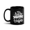 My House My Rules It's That Simple Black Glossy Mug