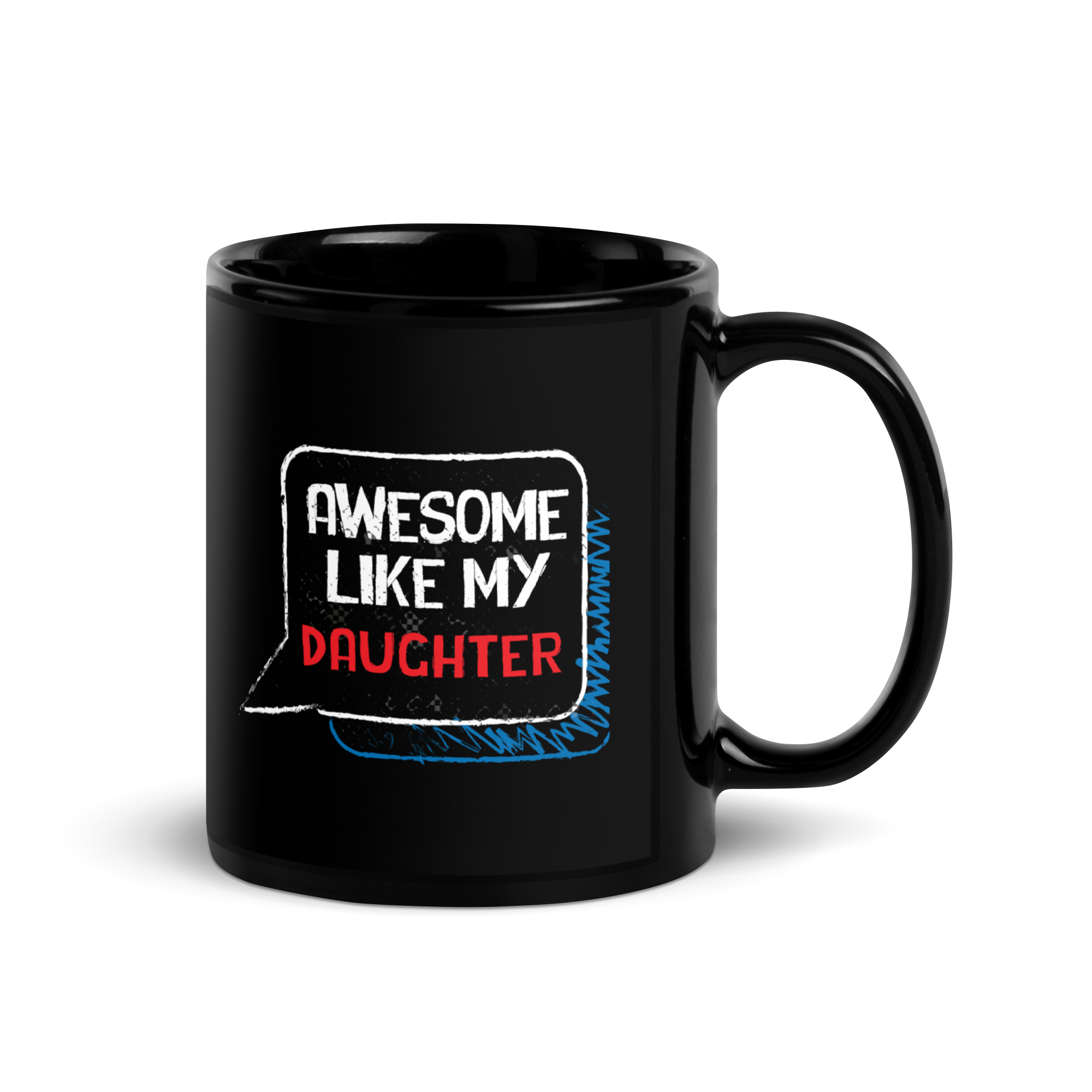 Awesome Like My daughter Black Glossy Mug