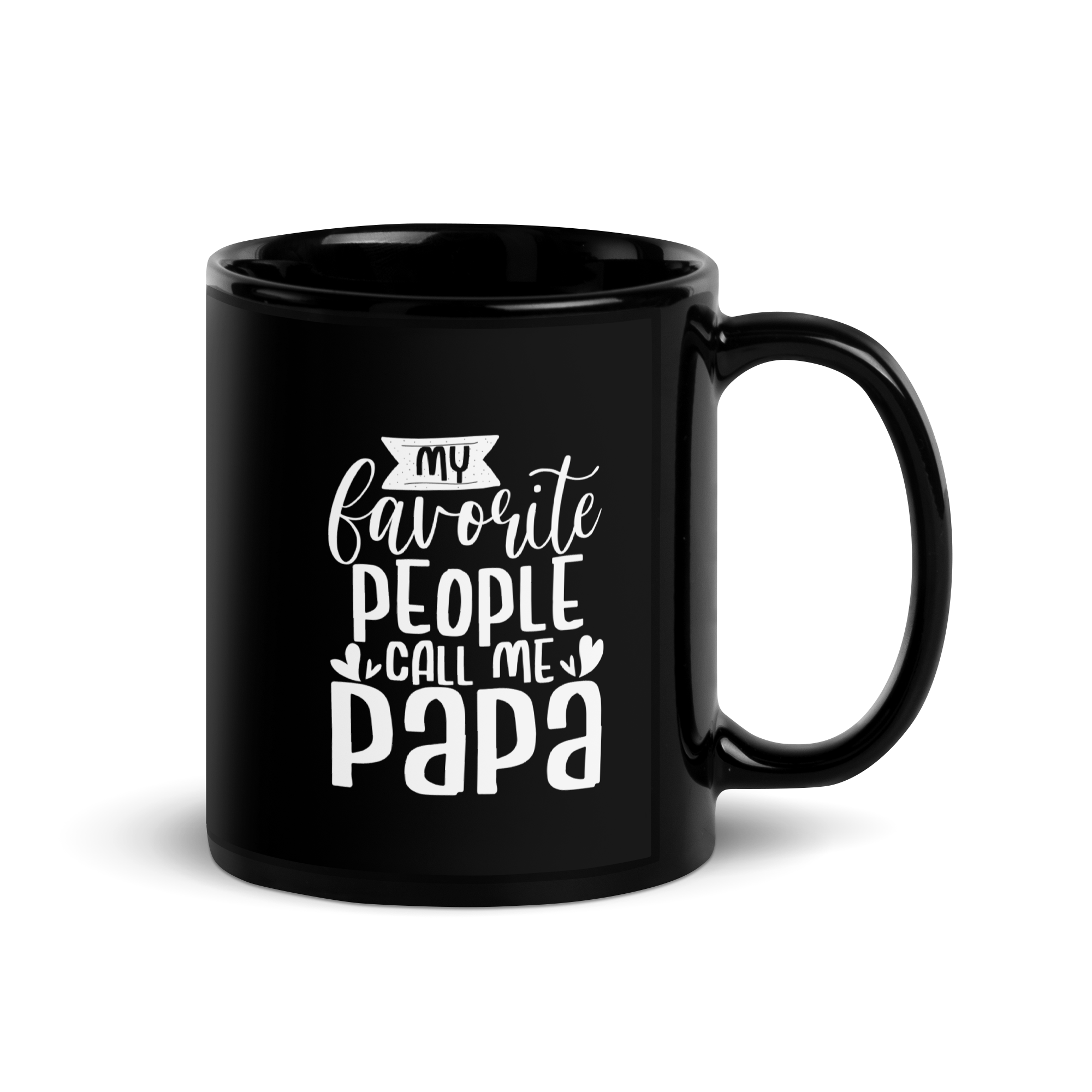 My Favorite People Call Me Papa Black Glossy Mug