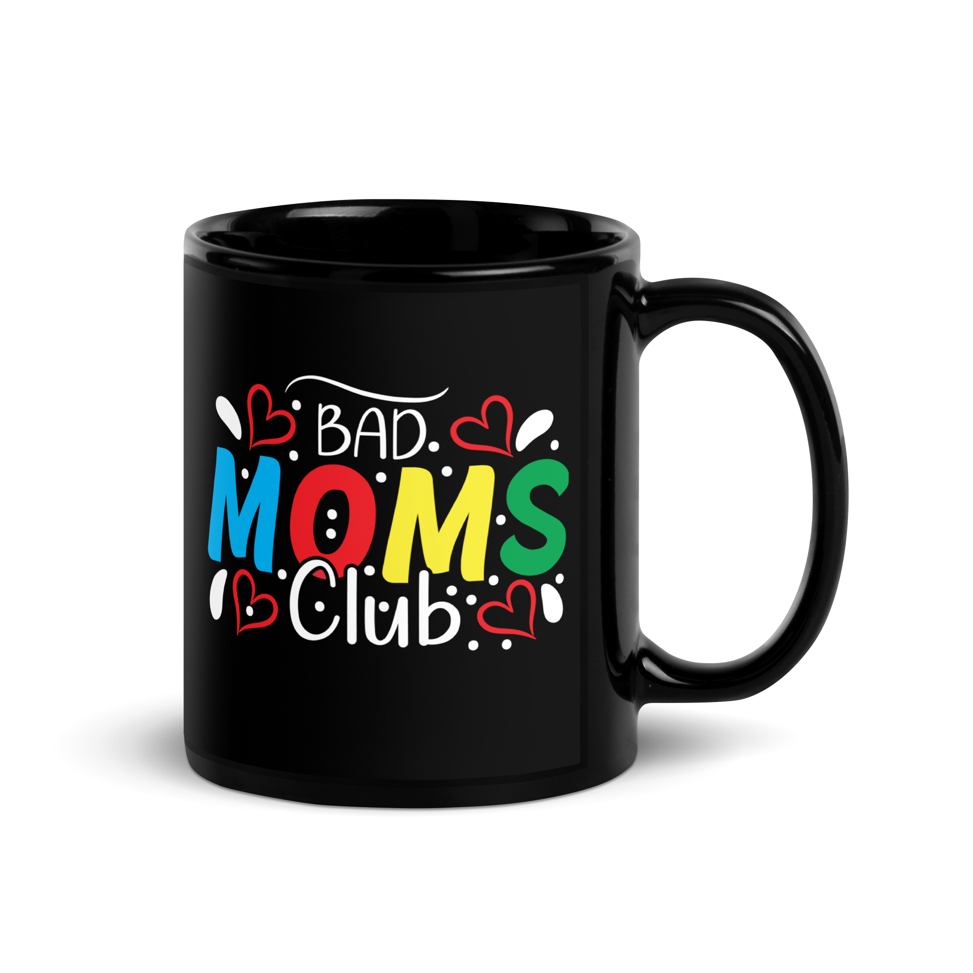 Bad Moms Club Black Glossy Mug