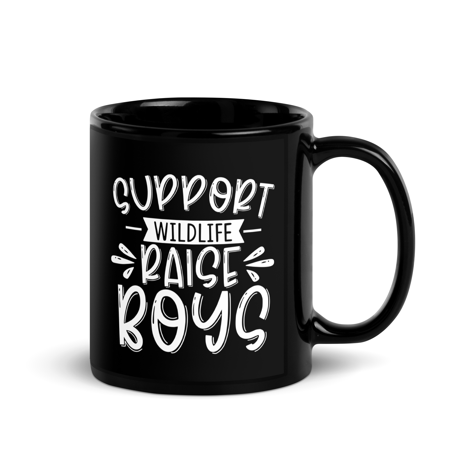 Support Wildlife Raise Boys Black Glossy Mug