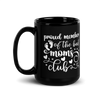 Proud Member Of The Bad Moms Club Black Glossy Mug