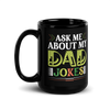 Ask Me About My Dad Jokes Black Glossy Mug