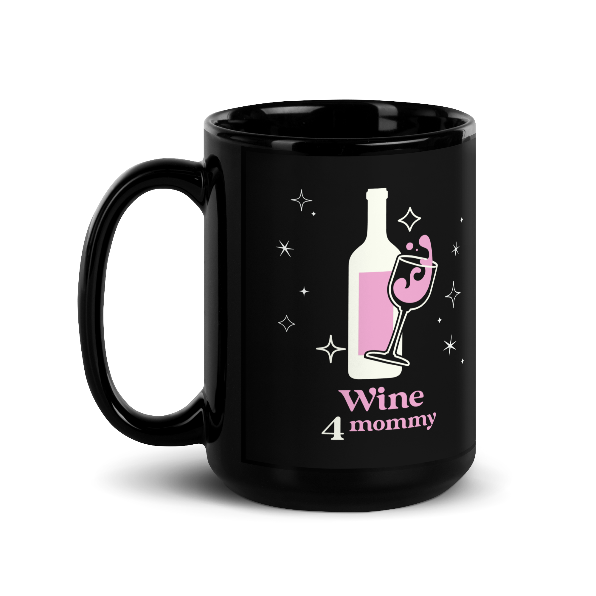 Wine For Mommy Black Glossy Mug