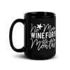 No More Wine For 9 Months Black Glossy Mug