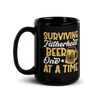 Surviving Fatherhood One Beer At A time Black Glossy Mug