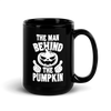 The Man Behind The Pumpkin Black Glossy Mug