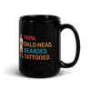 Papa, Bald Head, Bearded, Tattooed Black Glossy Mug