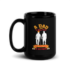 A Dad Is More Than Just The Sum Of His Parts Black Glossy Mug