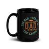 World's Best Dad Ever The Man The Myth The Legend Black Glossy Mug