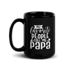 My Favorite People Call Me Papa Black Glossy Mug