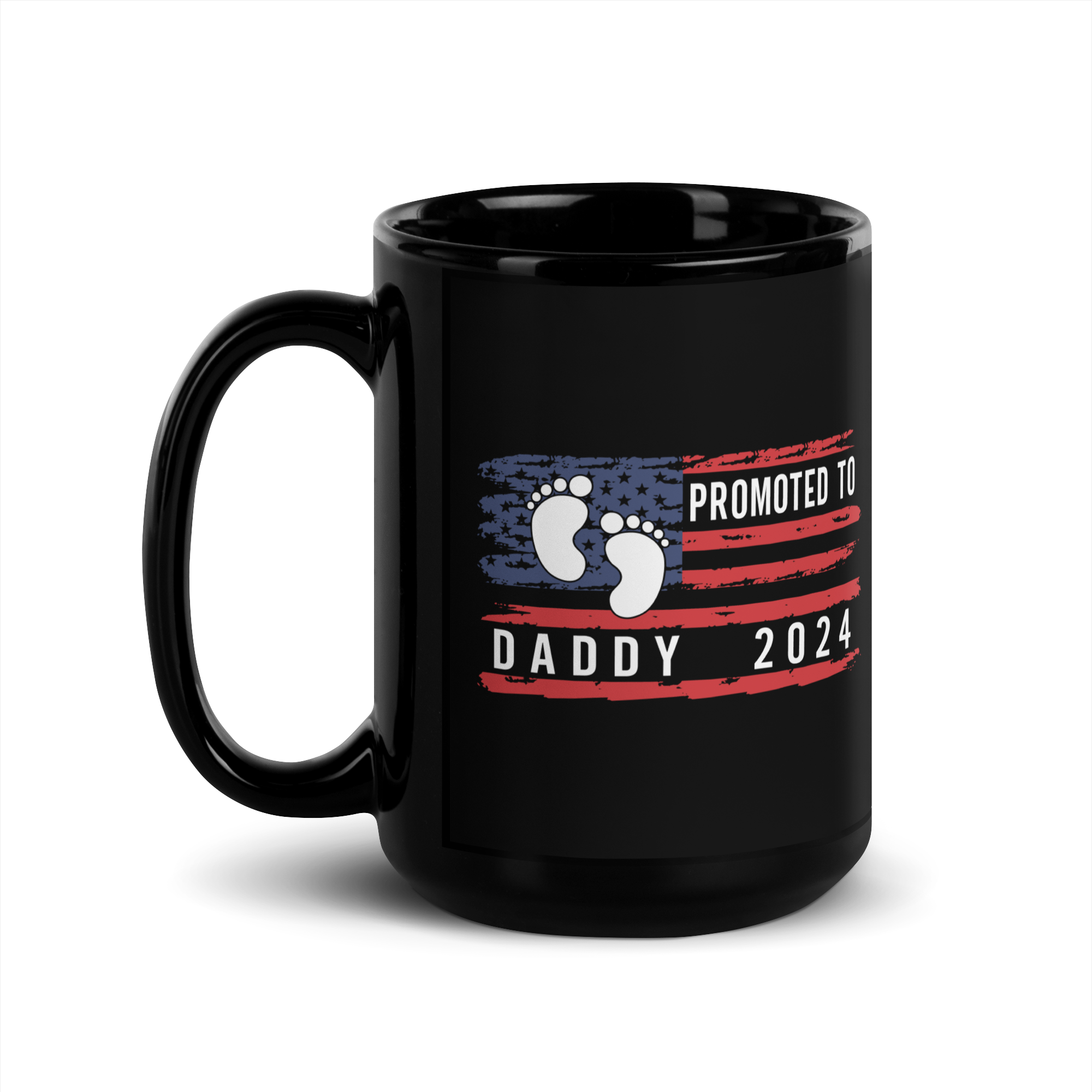 promoted to daddy 2024 Black Glossy Mug